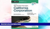 READ FULL  How to Form Your Own California Corporation  READ Ebook Full Ebook