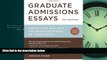 Enjoyed Read Graduate Admissions Essays, Fourth Edition: Write Your Way into the Graduate School