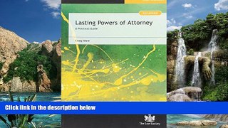 Books to Read  Lasting Powers of Attorney: A Practical Guide  Full Ebooks Best Seller