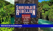 READ FULL  Shareholder Rebellion: How Investors Are Changing the Way America s Companies Are Run
