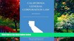 Big Deals  California General Corporation Law: 2015 Edition  Best Seller Books Best Seller