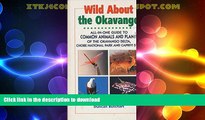 READ  Wild About the Okavango: All-In-One Guide to Common Animals and Plants of the Okavango