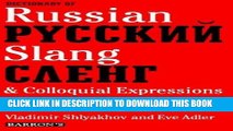 Read Now Dictionary of Russian Slang   Colloquial Expressions by Shlyakhov, Vladimir, Adler, Eve