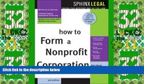 Big Deals  How to Form a Nonprofit Corporation (Complete Nonprofit Corporation Kit)  Best Seller