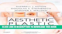 Read Now Aesthetic Plastic Surgery with DVD: Expert Consult: Online and Print, 1e Download Online