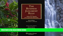 Big Deals  The Business Judgment Rule: Fiduciary Duties of Corporate Officers, Sixth Edition  VOl.