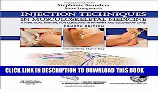 Read Now Injection Techniques in Musculoskeletal Medicine (with PAGEBURST Access): A Practical