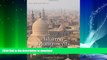 GET PDF  Islamic Monuments in Cairo: The Practical Guide; New Revised Edition FULL ONLINE