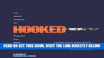 Best Seller Hooked: Five Addicts Challenge Our Misguided Drug Rehab System Free Download