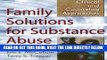 Ebook Family Solutions for Substance Abuse: Clinical and Counseling Approaches (Haworth Marriage