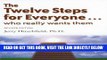 Best Seller The Twelve Steps for Everyone: Who Really Wants Them (Words to Live By) Free Read