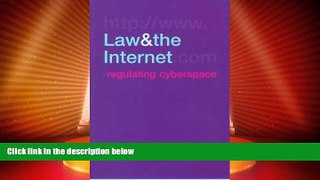 Big Deals  Law and the Internet: Regulating Cyberspace  Best Seller Books Best Seller