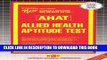 [DOWNLOAD] PDF Allied Health Aptitude Test (Ahat) New BEST SELLER