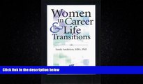 Choose Book Women in Career and Life Transitions: Mastering Change in the New Millenium