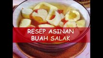 INDONESIAN RECIPES_CULINARY#2_Cara Membuat Asinan Salak   Resep Masakan Indonesia 2