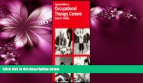 Enjoyed Read Opportunities in Occupational Therapy Careers (Vgm Opportunities)