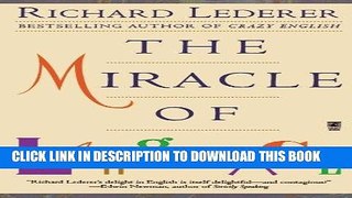 [Read] Ebook The Miracle of Language New Reales