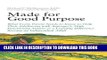 Best Seller Made for Good Purpose: What Every Parent Needs to Know to Help Their Adolescent with