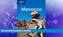 FAVORITE BOOK  Lonely Planet Morocco (Country Guide) FULL ONLINE