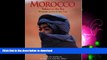 FAVORITE BOOK  Morocco: Sahara to the Sea FULL ONLINE
