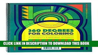 Read Now 360 Degrees for Coloring: A Designer s Exploration of Pattern PDF Book