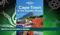 READ BOOK  Lonely Planet Cape Town   the Garden Route (Travel Guide) FULL ONLINE