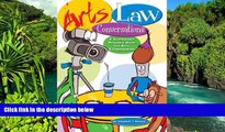 READ FULL  Arts Law Conversations: A Surprisingly Readable Guide for Arts Entrepreneurs  Premium