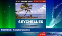 READ BOOK  Seychelles Travel Pack (Globetrotter Travel Packs) by Paul Tingay (2015-09-07)  BOOK