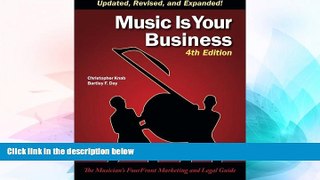 Full [PDF]  Music Is Your Business: The Musician s FourFront Marketing and Legal Guide  Premium