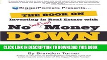 [Ebook] The Book on Investing In Real Estate with No (and Low) Money Down: Real Life Strategies