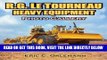 [FREE] EBOOK R.G. LeTourneau Heavy Equipment Photo Gallery BEST COLLECTION