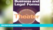 Big Deals  Business and Legal Forms for Theater  Full Read Most Wanted