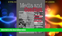 Must Have PDF  Media and Conflict: Framing Issues, Making Policy, Shaping Opinions  Best Seller