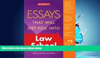 Choose Book Essays That Will Get You into Law School (Barron s Essays That Will Get You Into Law