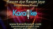 Sawan aye Sawan jaye (Karaoke)