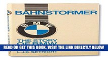 [READ] EBOOK Bahnstormer: The Story of BMW Motorcycles ONLINE COLLECTION