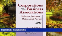 Must Have  Corporations and Other Business Associations Selected Statutes, Rules, and Forms