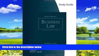 Big Deals  Study Guide for Smith and Roberson s Business Law, 14th  Best Seller Books Most Wanted