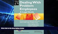 Must Have  Dealing with Problem Employees: A Legal Guide (Book with CD-ROM) (Dealing With Problem