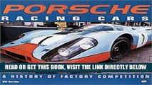 [READ] EBOOK Porsche Racing Cars: A History of Factory Competition BEST COLLECTION