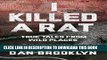 Read Now I Killed a Rat: True Tales From Wild Places PDF Online