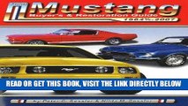 [READ] EBOOK Ford Mustang Buyer s And Restoration Guide ONLINE COLLECTION