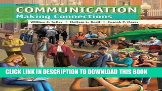 [EBOOK] DOWNLOAD Communication: Making Connections (9th Edition) PDF