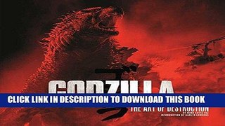 [EBOOK] DOWNLOAD Godzilla: The Art of Destruction GET NOW