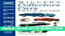 [READ] EBOOK Miller s Collectors Cars Price Guide 1999-2000 ONLINE COLLECTION