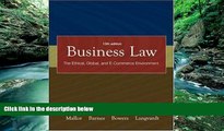 Big Deals  Business Law: The Ethical, Global, and E-commerce Environment, 13th Edition  Best