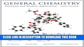 [EBOOK] DOWNLOAD General Chemistry: Principles and Modern Applications (10th Edition) PDF