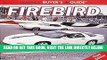 [FREE] EBOOK Illustrated Buyer s Guide Firebird (Motorbooks International Illustrated Buyer s