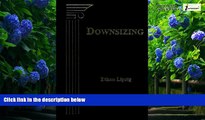 Big Deals  Downsizing: Law and Practice With Supplement  Best Seller Books Most Wanted