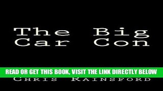 [FREE] EBOOK The Big Car Con BEST COLLECTION